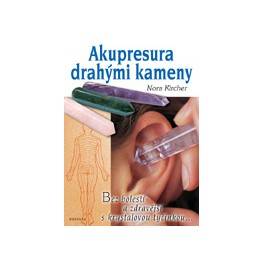 Akupresura drahými kameny  