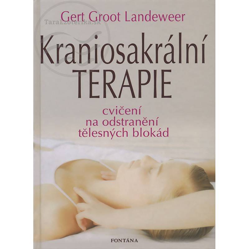 Kraniosakrální terapie  Cvičení na odstranění blokád      