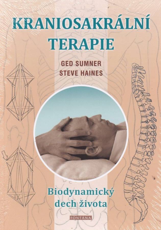 KRANIOSAKRÁLNÍ TERAPIE  Biodynamický dech života